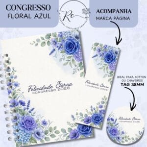 Arquivo Encadernação Caderno Congresso Felicidade Eterna - Floral Azul com tema